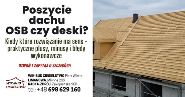 Dach z OSB - Jak wybrać, zamontować i uniknąć błędów?